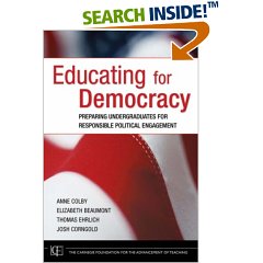 Educating for Democracy: Preparing Undergraduates for Responsible Political Engagement (JB-Carnegie Foundation for the Adavancement of Teaching)