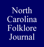 Go to North Carolina Folklore Journal homepage