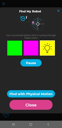 Choose Drive/Touch Control Find and pair your device with your Sphero. Make sure to choose the correct Sphero and not someone else's